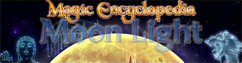 Magic enchclopedia moonlight
